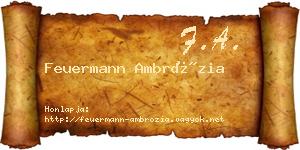 Feuermann Ambrózia névjegykártya